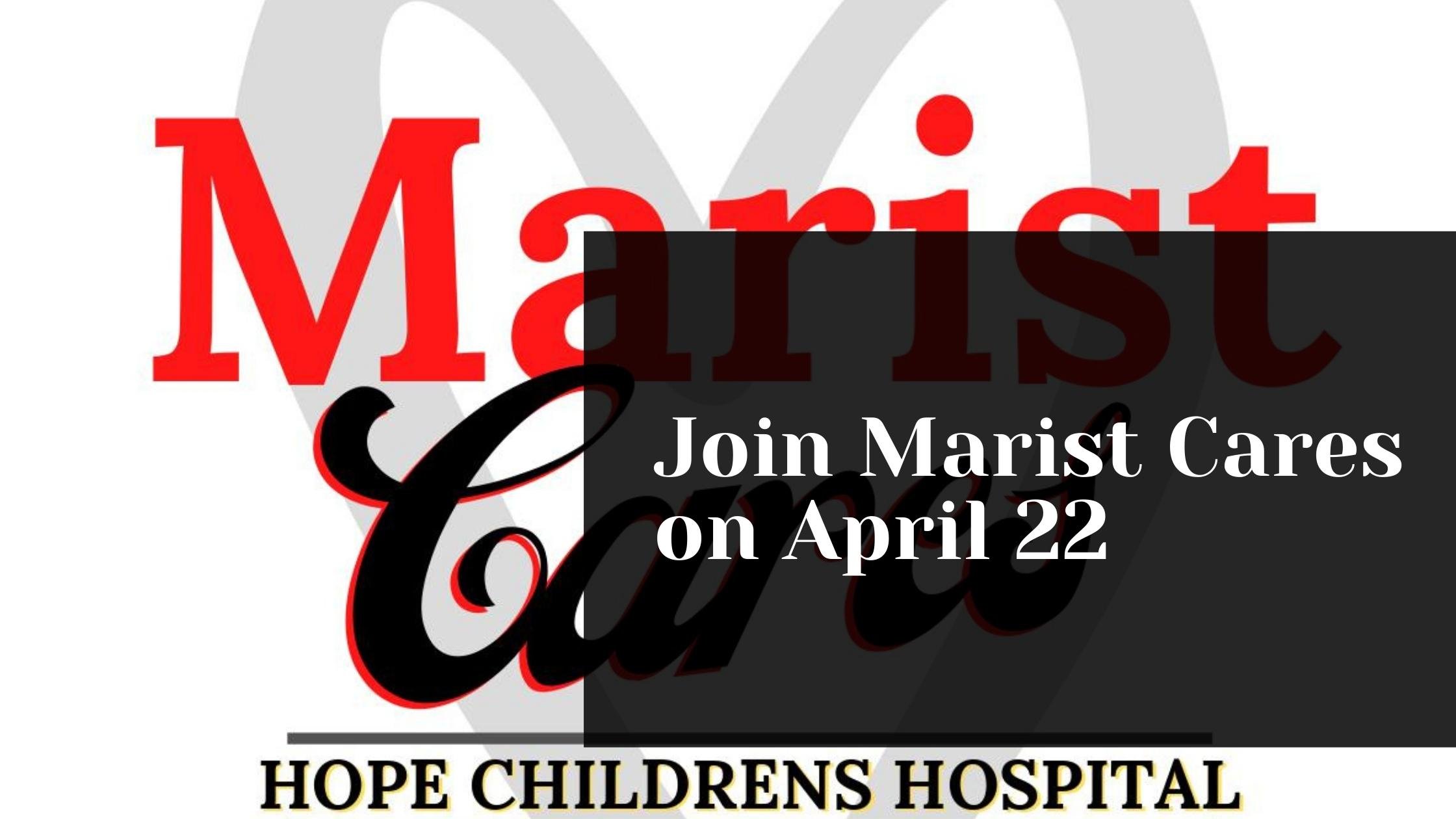 Join Marist Cares on April 22