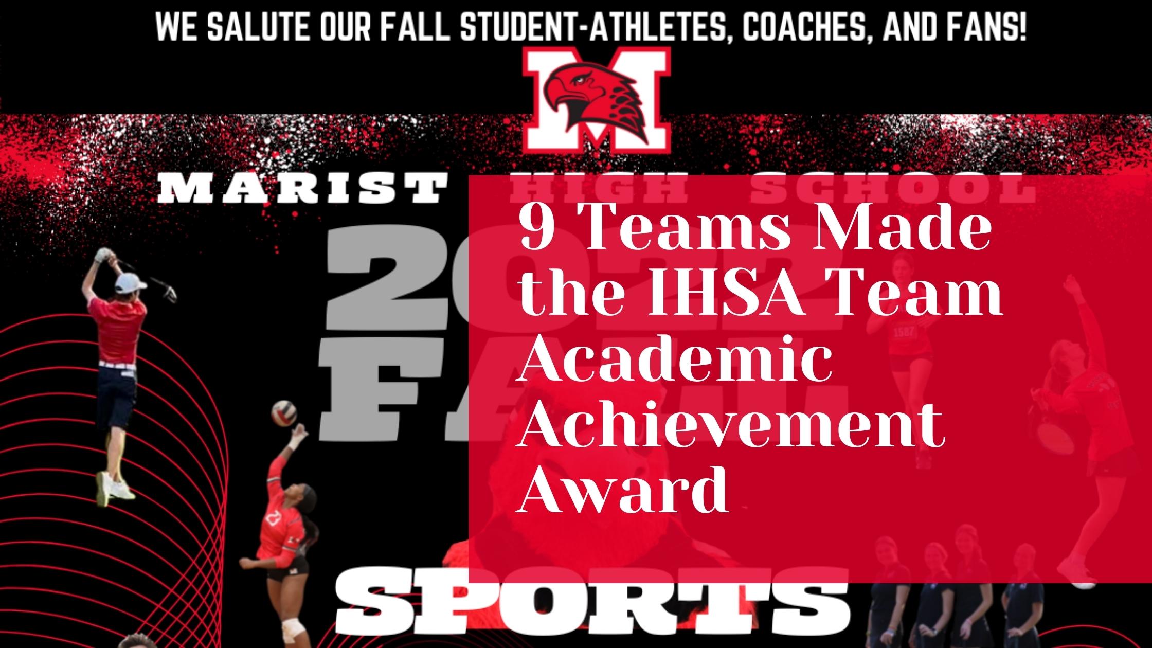 Marist Teams Named to IHSA Academic Achievement Awards